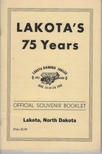 Lakota's 75 Years-Lakota North Dakota Diamond Jubilee Souvenir Booklet+Map+ picture