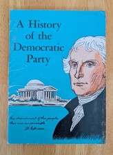 A History of the Democratic Party Vintage Political Booklet picture