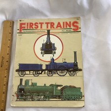 First Trains The Illustrated History Of The Railways No. 1 1830-1890 Vint 1977 picture