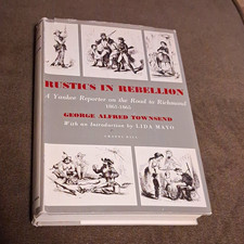 Rustics in Rebellion George Alfred Townsend Original Civil War 1861-65 Militaria picture