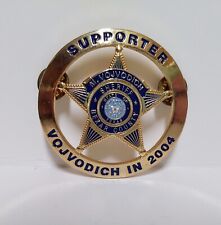 Obsolete Supporter VOJVODICH in 2004 State of Texas Bexar County Badge Constable picture