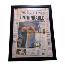 9/11 The Daily Times September 12, 2001 U.S. Attacked Unthinkable Full OG Framed picture