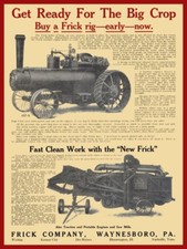 1915 Frick Steam Engine & Threshing Machine NEW Sign: 24x30