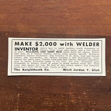 Welder Inventor - The Knighthawk Co - West Jordan Utah 1955 Ad AG1-S1 picture