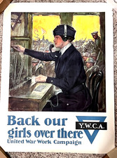 1918 YWCA United War Work Campaign Back Our Girls Over There F. Underwood 28x21 picture