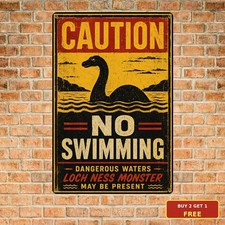 Caution Swimming Loch Ness Monster Lake Hazard Warning Notice Metal Sign 8x12 picture
