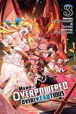 The Hero Is Overpowered But Overly Cau... by Tuchihi, Light Paperback / softback picture