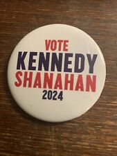 Official Vote Kennedy Shanahan 2024 Political Campaign Pinback Button picture