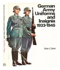 GERMAN ARMY UNIFORMS AND INSIGNIA 1933-1945- FINE CONDITION picture