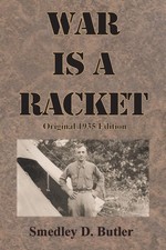 War is a Racket: Original 1935 Edition picture
