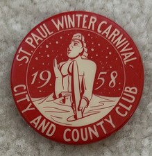 Vintage 1958 St. Paul Winter Carnival City And Country Club Button : 1 1/2