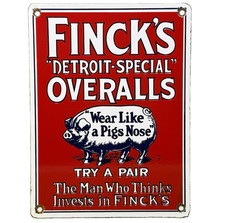 VINTAGE FINCK'S DETROIT-SPECIAL OVERALLS PORCELAIN SIGN WEAR LIKE A PIGS NOSE picture