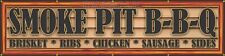 SMOKE PIT B-B-Q BARBEQUE OLD TOWN WESTERN THEME LETTER SIGN REMAKE BANNER XXL picture