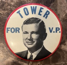 Original John Tower for VP 1976 Campaign Pin Pinback Button - Gerald Ford picture