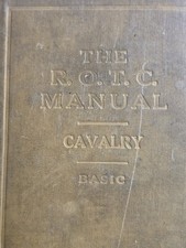 ROTC Manual Cavalry Basic 2nd Edition National Service Pub Cavalry Journal picture