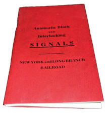 JULY 1903 NY&LB NEW YORK & LONG BRANCH AUTOMATIC AND INTERLOCKING 1975 REPRINT picture