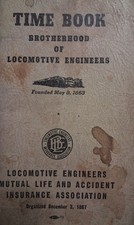 1963 Brotherhood Of Locomotive Engineers TIME BOOK Inscribed RAILROADIANA picture