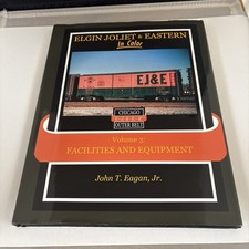 Elgin Joliet & Eastern In Color Volume 3 Facilities & Equipment John Eagan READ picture