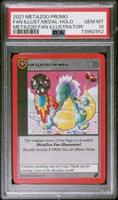 2021 METAZOO PROMO FAN ILLUST.MEDAL-HOLO METAZOO FAN ILLUSTRATOR- PSA 10 picture
