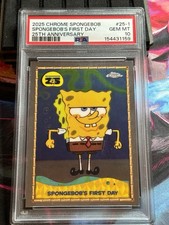 Topps 2025 Chrome SpongeBob SpongeBob's First Day #25-1 PSA 10 picture