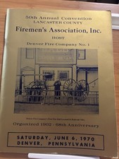 1970 Vintage Denver Fire Dept Book 68th Anniversary Lancaster Co Pennsylvania PA picture