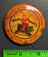 Vintage 1940 Minnesota vs Iowa College Football Pinback Pin (Foxing) picture