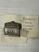 Vintage Republic Motor Truck Co Employee Badge No 1-1658 Radiator Shape Sign picture