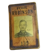 Antique Fort Robinson Employee ID Badge 135 Celluloid Pin Back Vintage Americana picture