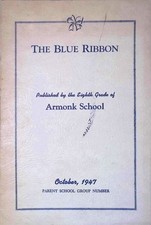 Armonk School Blue Ribbon Booklet 1947 Parent School Group Community Life picture