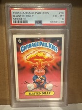 1985 Topps Garbage Pail Kids Series 1 - #8b BLASTED BILLY - PSA 6 EX-MT picture