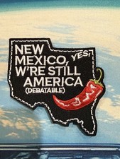 New Mexico Yes We’re Still America Embroidered Tactical Moral Patch Hook & Loop picture
