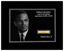 Malcolm X  Civil Rights Leader Signature Cut Museum Framed Ready to Display picture