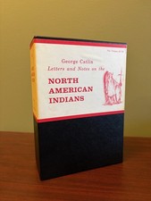 George Catlin Letters & Notes on the North American Indians Limited Pristine picture