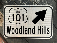 WOODLAND HILLS California US 101 Highway road sign 12