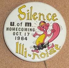 1964 UNIVERSITY OF MINNESOTA  Pinback Button Silence Illinois HOMECOMING U Of M picture