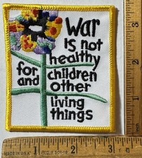 Vintage War Is Not Healthy For Children Iron On Patch Vietnam Hippie Anti NOS picture