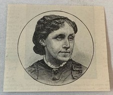 1888 magazine engraving~  LOUISA MAY ALCOTT picture