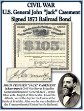 CIVIL WAR U.S. General John “Jack” Stephen Casement Signed 1873 Railroad Bond picture