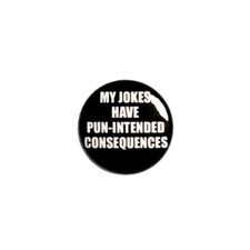 Funny My Jokes Pin Button Pun-Intended Hilarious Cute Cool Jacket Pin 1
