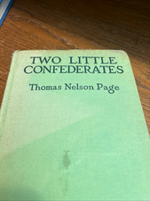 Two Little Confederates by Thomas Nelson Page - Civil War Militaria Hardcover picture