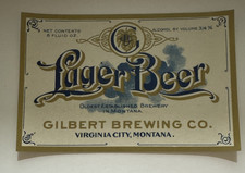 c.1910's GILBERT BREWING Co. LAGER BEER LABEL - Virginia City MT picture