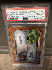 2024 Topps Chrome Marvel Character Dual Auto WOLVERINE AND HULK /25 (PSA 10) picture