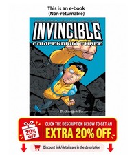 Invincible Compendium Volume 3 Robert Kirkman picture