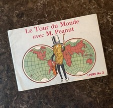 Vintage 1929 Planters Mr. Peanut French Canadian Le Tour du Monde Activity Book picture