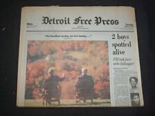 1995 OCTOBER 24 DETROIT FREE PRESS NEWSPAPER - 2 BOYS SPOTTED ALIVE - NP 7644 picture