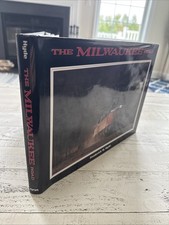 The Milwaukee Road Frederick W Hyde 1990 Railroad History Trains HC DJ picture