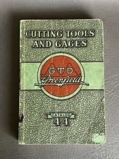 Vintage GREENFIELD CUTTING TOOLS & GAGES Catalog #44 1944 Machinist Tap & Die picture