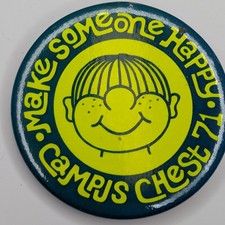 1971 Campus Chest Make Someone Happy Smiley Face Pinback Button Pin Charity Vtg picture