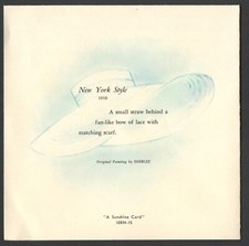 Vntg 1954 SUNSHINE Greeting Card New York Style Hat 1910 Orig Painting bySHIRLEY picture