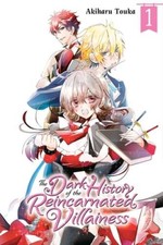 The Dark History of the Reincarnated Villainess, Vol 1 (The Dark History - GOOD picture